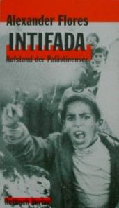 book cover of Intifada: Aufstand der Palastinenser (Rotbuch) by Alexander Flores