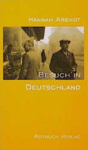 book cover of Besuch in Deutschland by Hannah Arendt