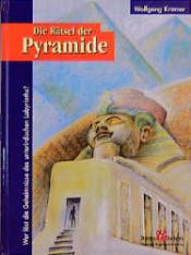 book cover of Die Rätsel der Pyramide. Wer löst die Geheimnisse des unterirdischen Labyrinths? (Homo Ludens) by Wolfgang Kramer
