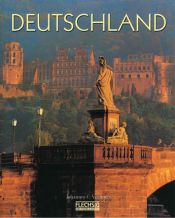 book cover of Deutschland. Sonderausgabe. Dreisprachige Ausgabe: deutsch - englisch - französisch by Johannes C. Virdung