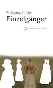 book cover of Einzelgänger by Wolfgang Sofsky
