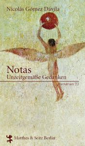 book cover of Notas. Unzeitgemäße Gedanken by Nicolas Gomez Davila