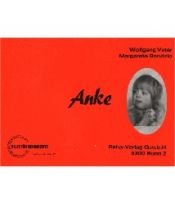 book cover of Anke. Ein Tag im Leben eines kleinen geistig behinderten Mädchens by Wolfgang Vater