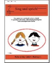 book cover of Sing und sprich!. Ein sprachtherapeutisches Liederbuch für geistig behinderte, entwicklungsverzögerte und sprachgestö by Susanne Bensinger