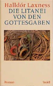 book cover of Die Litanei von den Gottesgaben by Halldór Laxness