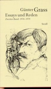 book cover of Werkausgabe in 18 Bänden: Essays und Reden, Bd.2, 1970-1979: Bd 15 by გიუნტერ გრასი