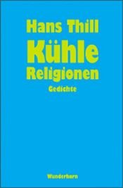 book cover of Kühle Religionen by Hans Thill