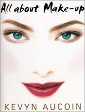 book cover of All about Make-up by Kevyn Aucoin