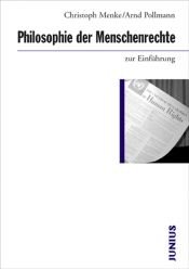 book cover of Philosophie der Menschenrechte zur Einführung by Christoph Menke