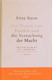 book cover of Der Traum von Frieden und die Versuchung der Macht by Fritz Stern