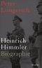 Heinrich Himmler: Biographie