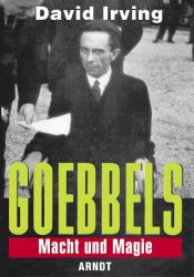 book cover of Goebbels : mastermind of the Third Reich by David John Cawdell Irving