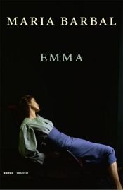 book cover of Emma by Maria Barbal