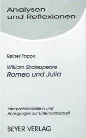 book cover of Analysen und Reflexionen, Bd.84, William Shakespeare 'Romeo und Julia': Interpretationshilfen und Anregungen zur Unterri by Вилијам Шекспир