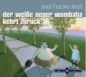 book cover of Der weiße Neger Wumbaba kehrt zurück by Axel Hacke