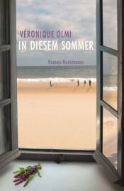 book cover of In diesem Sommer by Véronique Olmi
