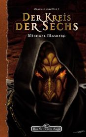 book cover of Drachenschatten 01: Der Kreis der Sechs: Das Schwarze Auge by Michael Masberg