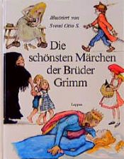 book cover of Die schönsten Märchen der Brüder Grimm, in 2 Bdn., Bd.1 by Jacob Grimm
