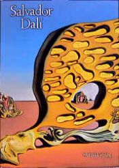 book cover of Salvador Dali. Retrospektive 1920 - 1980. Sonderausgabe. Gemälde. Zeichnungen. Grafiken. Objekte. Filme. Schriften by Salvador Dali