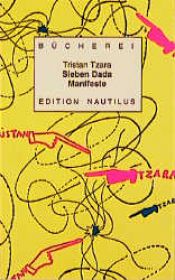book cover of Sept manifestes Dada by Tristan Tzara
