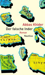 book cover of Der falsche Inder by Abbas Khider