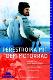 book cover of Sierra, Bd.54, Perestroika mit dem Motorrad by Hjalte Tin