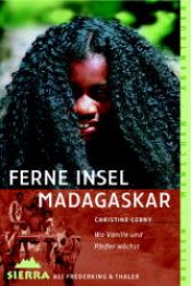 book cover of Sierra, Bd.58, Ferne Insel Madagaskar by Christine Cerny
