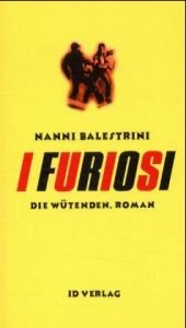 book cover of I furiosi by Nanni Balestrini