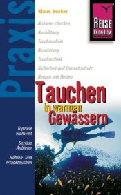 book cover of Tauchen in warmen Gewässern by Klaus Becker