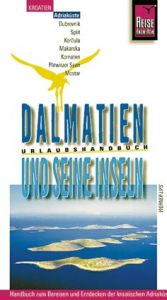 book cover of Dalmatien und seine Inseln by Werner Lips