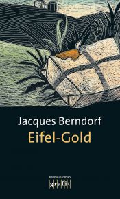 book cover of Eifel-Gold by Jacques Berndorf