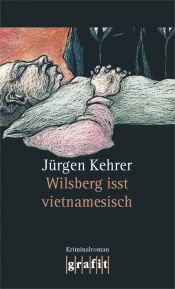 book cover of Wilsberg isst vietnamesisch by Jürgen: Kehrer