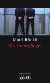 book cover of Grensgeval by Matti Rönkä