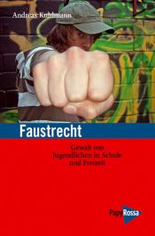 book cover of Faustrecht by Andreas Kuhlmann