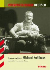 book cover of Michael Kohlhaas. Interpretationshilfe Deutsch. by Heinrich von Kleist