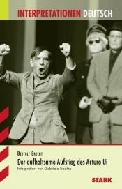book cover of Bertolt Brecht, Der aufhaltsame Aufstieg des Arturo Ui by Бертолт Брехт