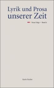 book cover of Lyrik und Prosa unserer Zeit - Neue Folge. Band 6: 21 by Karin Fischer (Hrsg.)