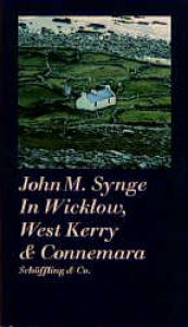 book cover of In Wicklow, West Kerry & Connemara (dt. u. engl. als ebook) by J. M Synge