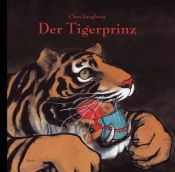 book cover of El principe tigre by Chen Jiang Hong