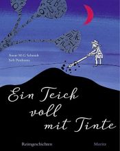 book cover of Ein Teich voll mit Tinte: Reimgeschichten by Annie M. G. Schmidt