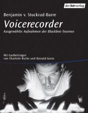 book cover of Voicerecorder, 1 Audio-CD by Benjamin von Stuckrad-Barre