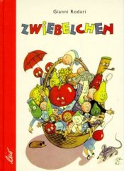 book cover of Zwiebelchen by Gianni Rodari
