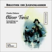 book cover of Oliver Twist. Nacherzählt von Dirk Walbrecker. 3 CDs. by Charles Dickens