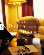 book cover of Amerikanische Dichter und ihre Häuser by Erica Lennard
