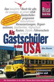 book cover of Als Gastschüler in den USA. Erfahrungen, Fakten und Informationen by Max Rauner