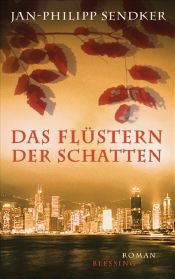 book cover of Das Flüstern der Schatte by Jan-Philipp Sendker
