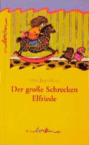 book cover of Der große Schrecken Elfriede by Otto Jägersberg