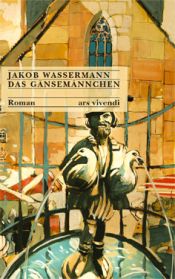 book cover of Das Gänsemännche by Jakob Wassermann