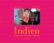 book cover of Indien. Land des kleinen Glücks by Ilija Trojanow