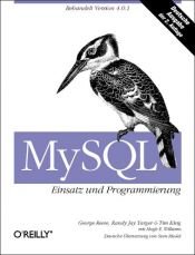 book cover of MySQL. Einsatz und Programmierung by George Reese